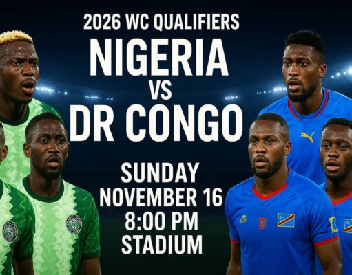 2026 WCQ Playoffs: Nigeria’s Super Eagles Take on The Leopards of DR Congo in the Playoffs Finals to get 2026 World Cup Ticket 2026 WCQ Playoffs: Nigeria's Super Eagles Take on The Leopards of DR Congo in the Playoffs Finals to get 2026 World Cup Ticket